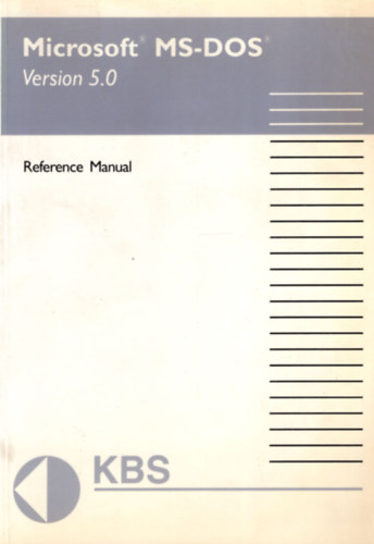 Microsoft MS-DOS Version 5.0 Manual - 1991